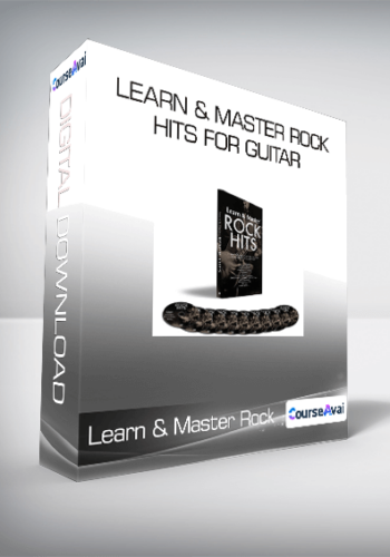 Learn & Master Rock Hits For Guitar