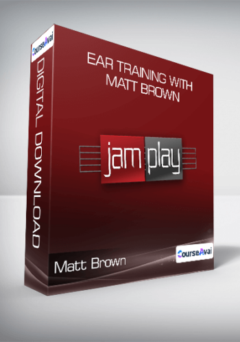 Matt Brown – Ear Training With Matt Brown