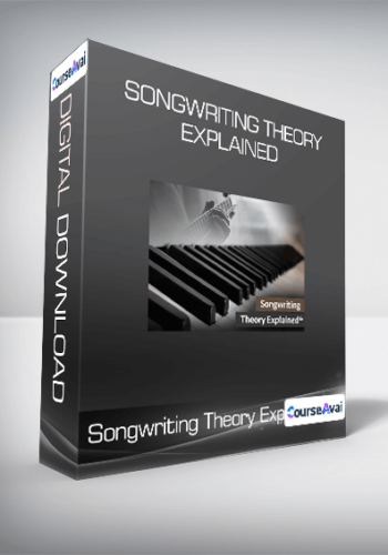 Songwriting Theory Explained