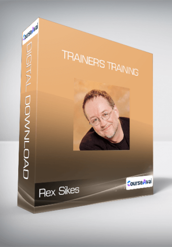 Rex Sikes – Trainer’s Training
