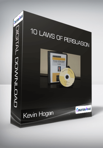 Kevin Hogan – 10 Laws Of Persuasion