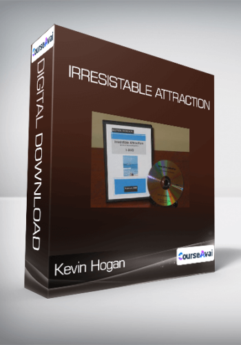 Kevin Hogan - Irresistable Attraction