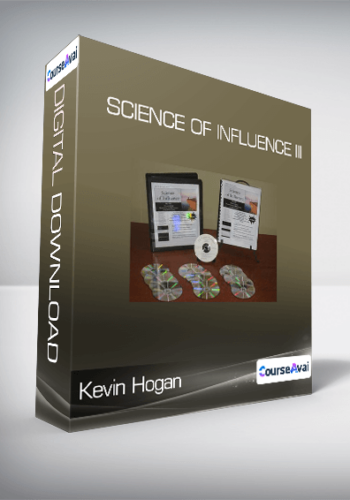 Kevin Hogan – Science Of Influence III