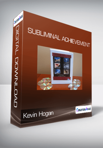Kevin Hogan – Subliminal Achievement