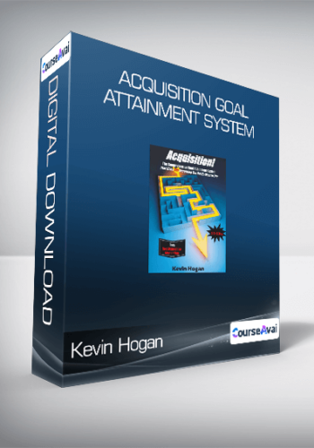 Kevin Hogan – Acquisition Goal Attainment System