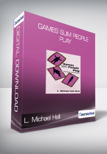 L. Michael Hall - Games Slim People Play