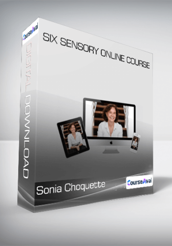 Sonia Choquette - Six Sensory Online Course
