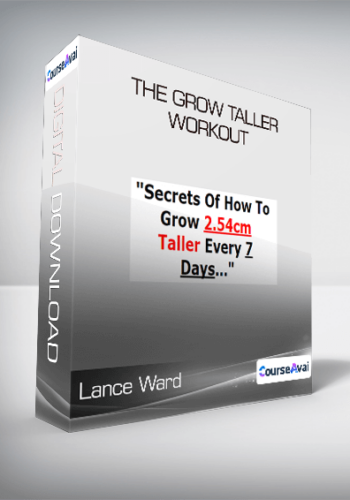 Lance Ward - The Grow Taller Workout