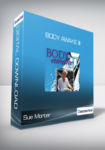 Sue Morter - Body Awake III