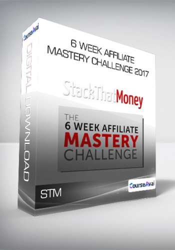 STM – 6 Week Affiliate Mastery Challenge 2017