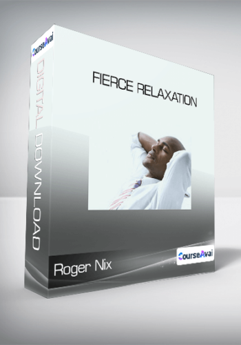 Roger Nix - Fierce Relaxation