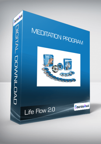 Life Flow 2.0 – Meditation Program