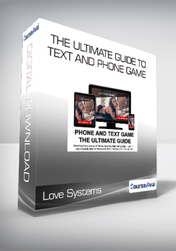 Love Systems – The Ultimate Guide To Text And Phone Game