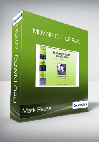Mark Reese - Moving Out of Pain