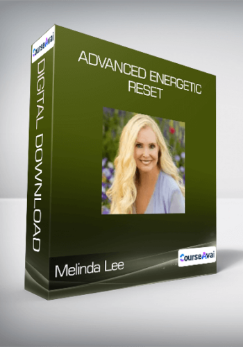 Melinda Lee – ADVANCED Energetic Reset