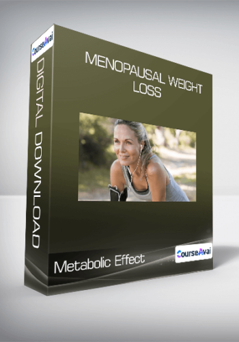 Metabolic Effect – Menopausal Weight Loss