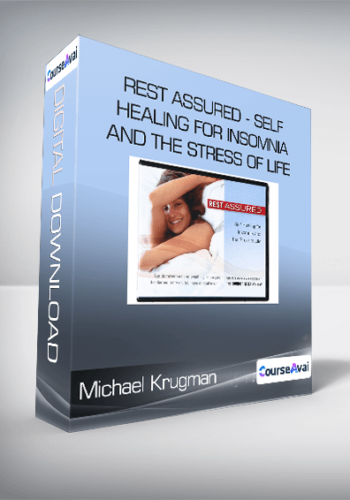 Michael Krugman – Rest Assured – Self-Healing For Insomnia And The Stress Of Life
