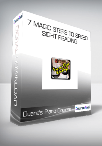 Duane’s Piano Course – 7 Magic Steps To Speed Sight Reading