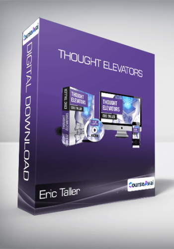 Eric Taller – Thought Elevators