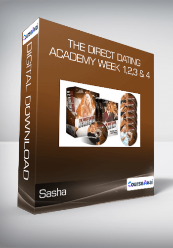 Sasha - The Direct Dating Academy Week 1,2,3 & 4