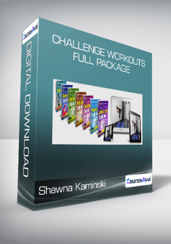 Shawna Kaminski – Challenge Workouts Full Package