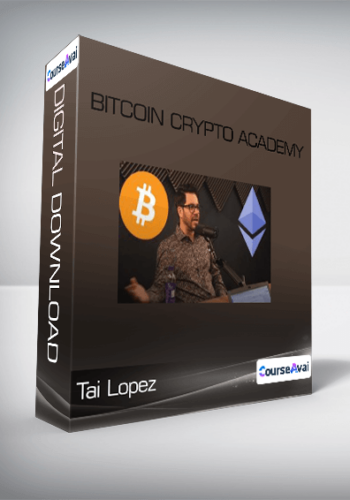 Tai Lopez - Bitcoin Crypto Academy