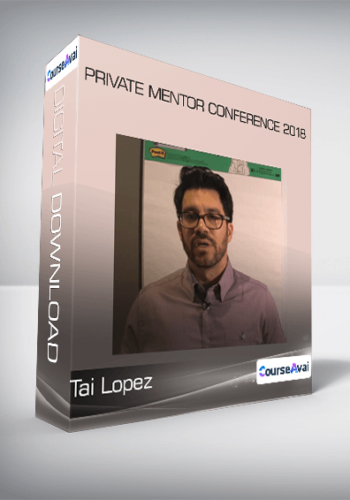Tai Lopez – Private Mentor Conference 2018