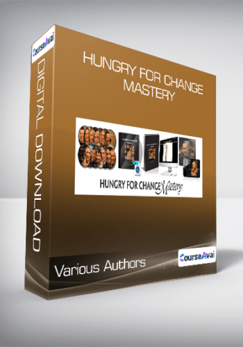 Various Authors - Hungry For Change Mastery