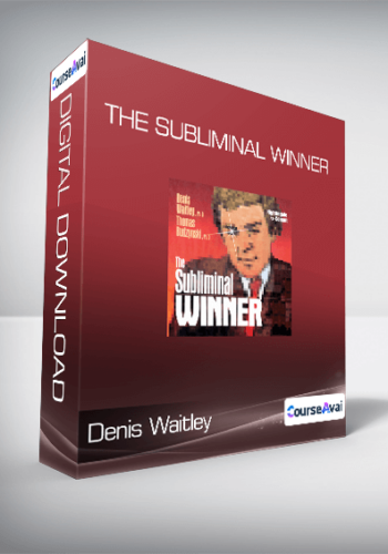 Denis Waitley - The Subliminal Winner