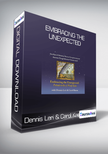 Dennis Leri & Carol Kress – Embracing The Unexpected