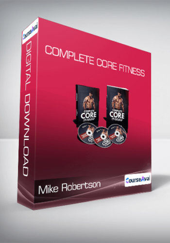 Mike Robertson – Complete Core Fitness