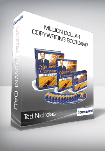 Ted Nicholas – Million Dollar Copywriting Bootcamp
