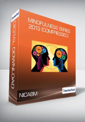 NICABM - Mindfulness Series 2013 (Compressed)