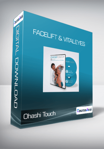 Ohashi Touch – FaceLift & VitalEyes