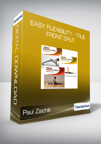 Paul Zaichik – Easy Flexibility – True Front Split