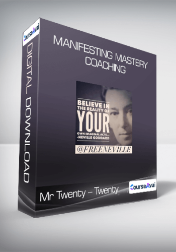 Mr Twenty - Twenty - Manifesting Mastery Coaching