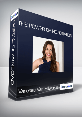 Vanessa Van Edwards - The Power of Negotiation