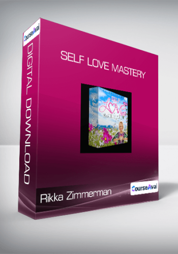 Rikka Zimmerman – Self Love Mastery