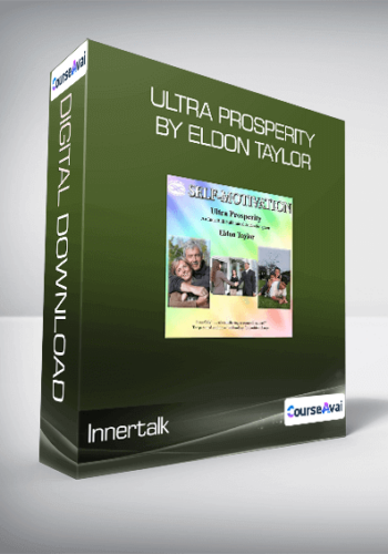 Innertalk - Ultra Prosperity by Eldon Taylor