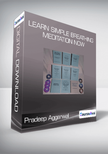 Pradeep Aggarwal - Learn Simple Breathing Meditation Now