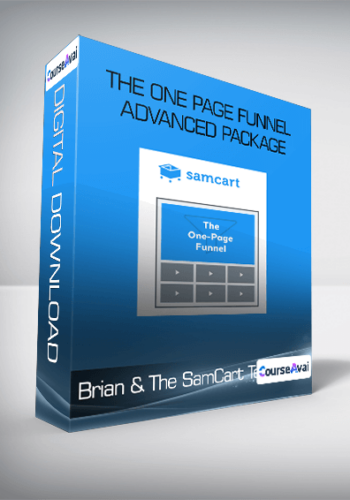 Brian & The SamCart Team – The One Page Funnel Advanced Package