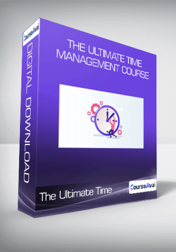 The Ultimate Time Management Course