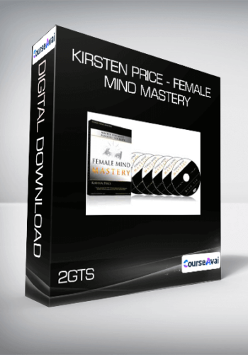 2GTS – Kirsten Price – Female Mind Mastery