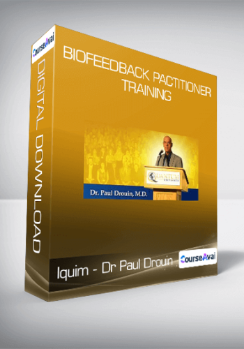 Iquim - Dr Paul Drouin - Biofeedback Pactitioner Training