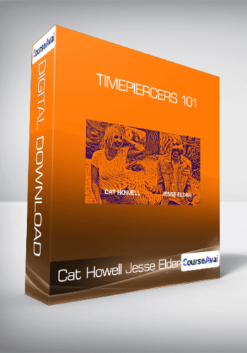 Cat Howell& Jesse Elder – TimePiercers 101