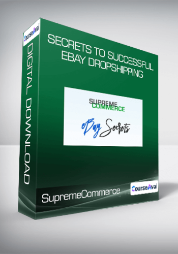 SupremeCommerce – Secrets To Successful EBay Dropshipping