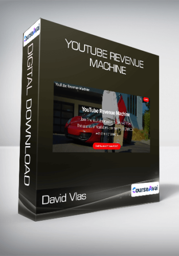 David Vlas – YouTube Revenue Machine