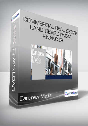 Dandrew Media – Commercial Real Estate Land Development Financier