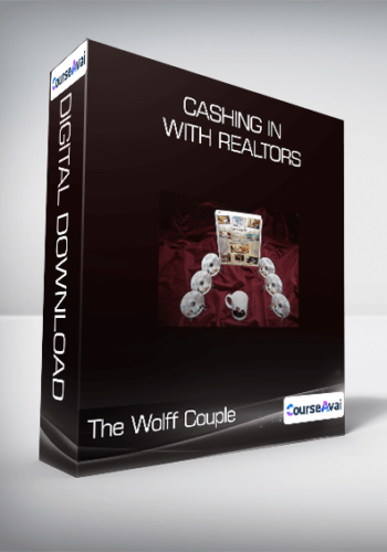 The Wolff Couple – Cashing In With Realtors