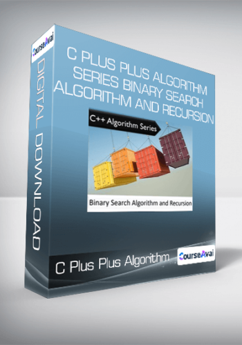C Plus Plus Algorithm Series Binary Search Algorithm and Recursion